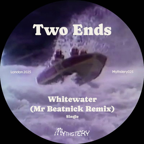 Two Ends – Whitewater (Mr Beatnick Remix) [Mythstery Records]