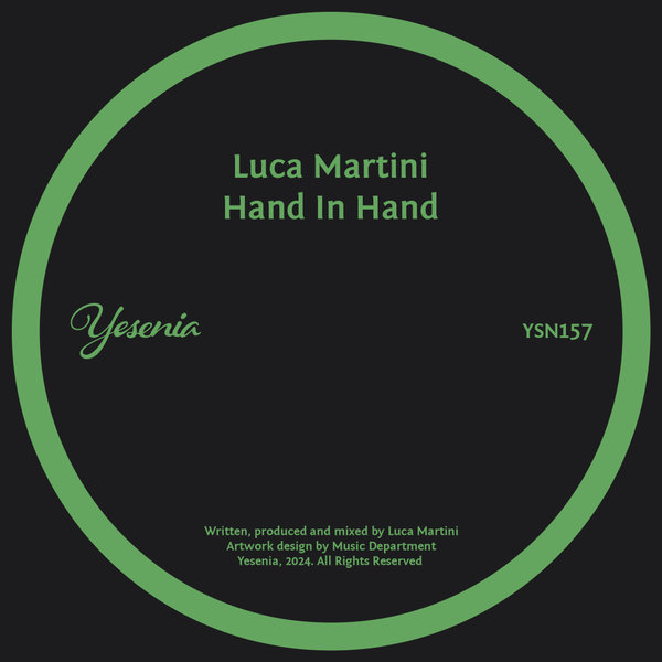 Luca Martini –  Hand In Hand [Yesenia]