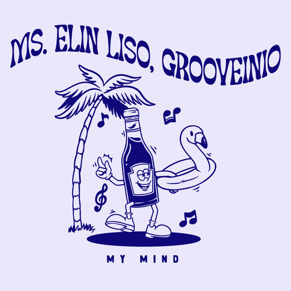 Ms. Elin Liso, Grooveinio – My Mind [Mole Music]