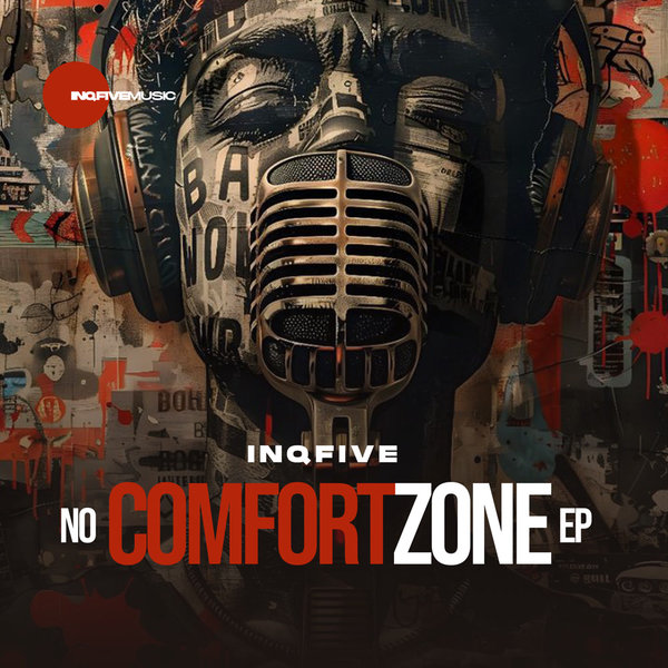 InQfive – No Comfort Zone [InQfive]