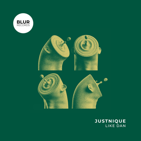 Justnique –  Like Dan [Blur Records]