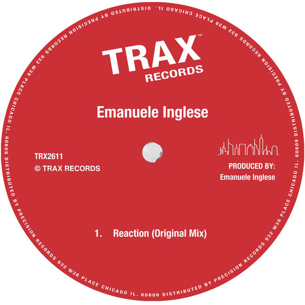 EMANUELE INGLESE –  Reaction [Trax Records]