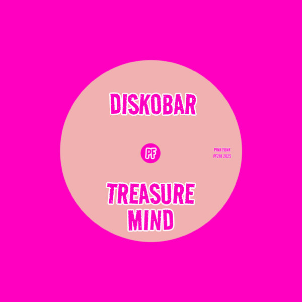 Diskobar – Treasure Mind [Pink Funk]