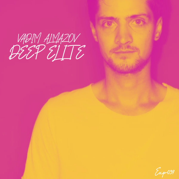 Vadim Almazov –  Deep Elite [Expansions]