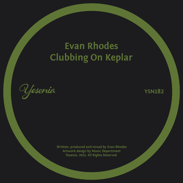 Evan Rhodes – Clubbing On Keplar [Yesenia]