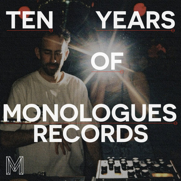 Ben Gomori – 10 Years Of Monologues Records [Monologues Records]