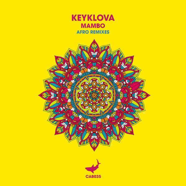 Keyklova –  Mambo (Afro Remixes) [caribia]