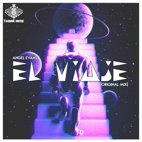 Angel Evans – El Viaje [Yaunde Music]