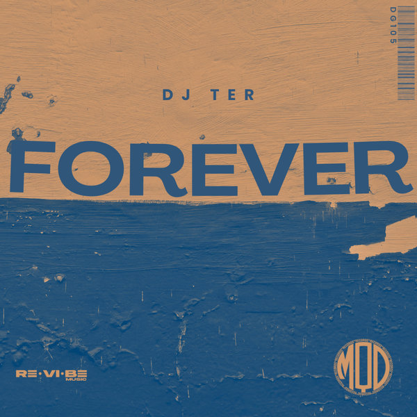 DJ Ter – Forever [MQD Records]