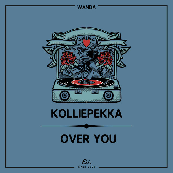 Kolliepekka –  Over You [Wanda]