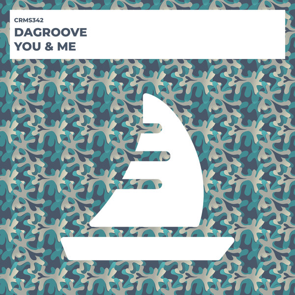 DaGroove (ES) – You & Me [CRMS Records]