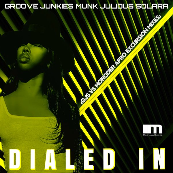 Groove Junkies –  Dialed In (Remixes) [MoreHouse]