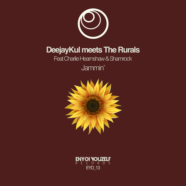 DeejayKul, The Rurals, Charlie Hearnshaw, Shamrock – Jammin&apos; EP [Enyoi Youzelf Records]