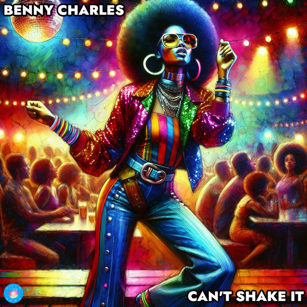 Benny Charles – Can&apos;t Shake It [Disco Down]