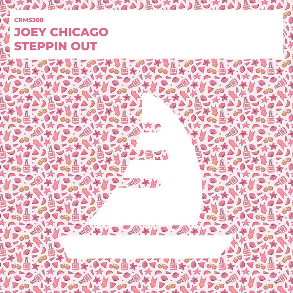 Joey Chicago – Steppin Out [CRMS Records]