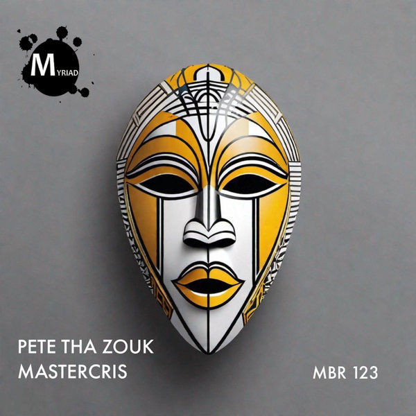 Pete Tha Zouk, Mastercris –  My Lady [Myriad Black Records]