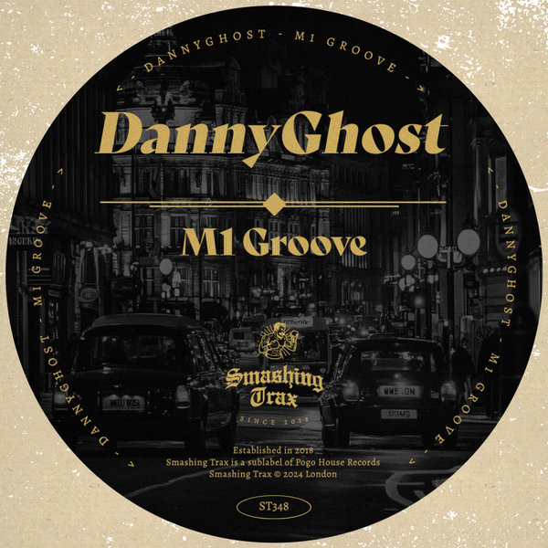 DannyGhost – M1 Groove [Smashing Trax Records]