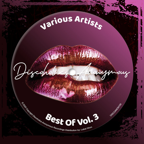 Various Artists – Best Of Vol. 3 [Discoholics Anonymous Recordings]