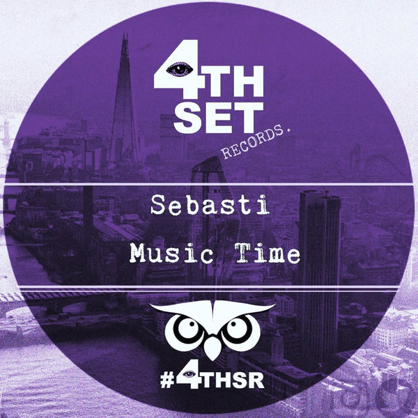 Sebasti –  Music Time [4th Set Records]