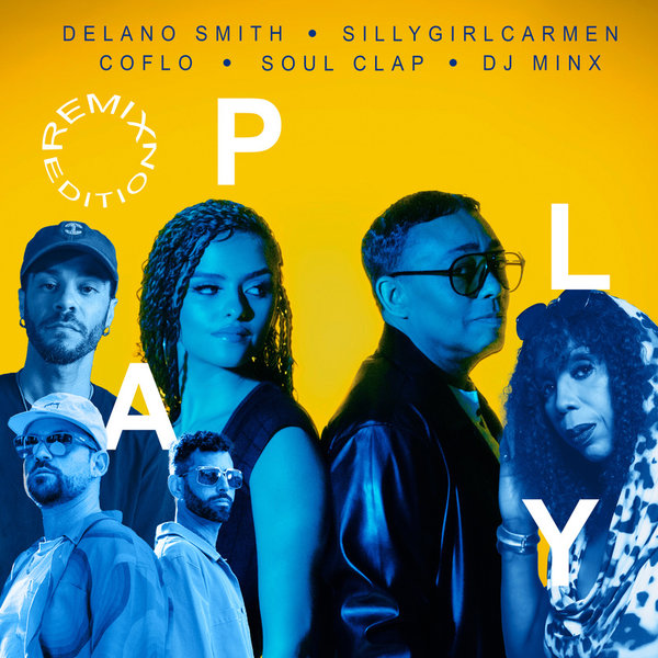 Delano Smith & sillygirlcarmen –  Play [Sun & Sound Detroit]