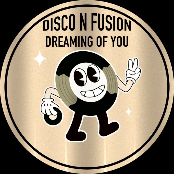 Disco N Fusion – Dreaming of You [Club Selections]