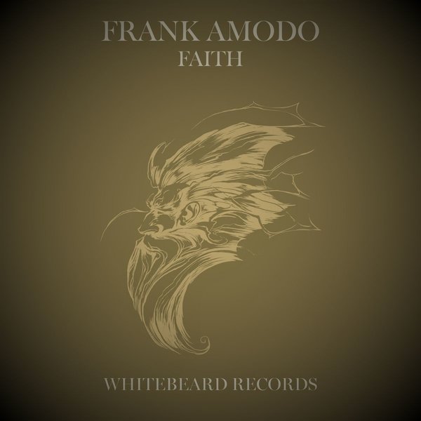 Frank Amodo – Faith [Whitebeard Records]