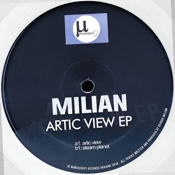 Milian – Artic View EP [Manuscript Records Ukraine]