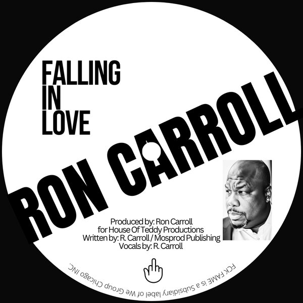 Ron Carroll – Falling In Love [FCK FAME]