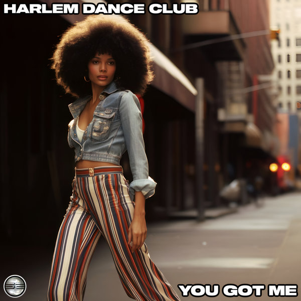 Harlem Dance Club –  You Got Me [Soulful Evolution]