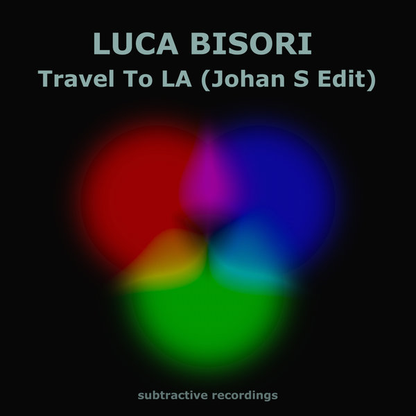 Luca Bisori – Travel To LA [Subtractive Recordings]