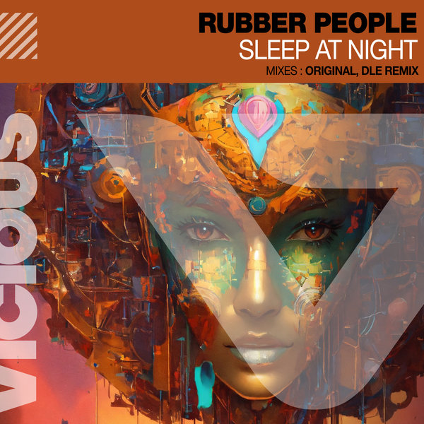 Rubber People –  Sleep At Night [Vicious]