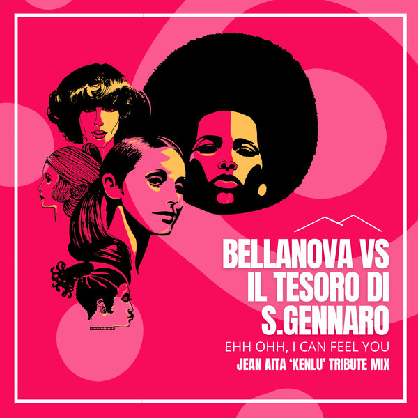 Bellanova, Il tesoro di San Gennaro –  Ehh Ohh, I Can Feel You [Miniatures Records [Powered by Planet Distribution]]