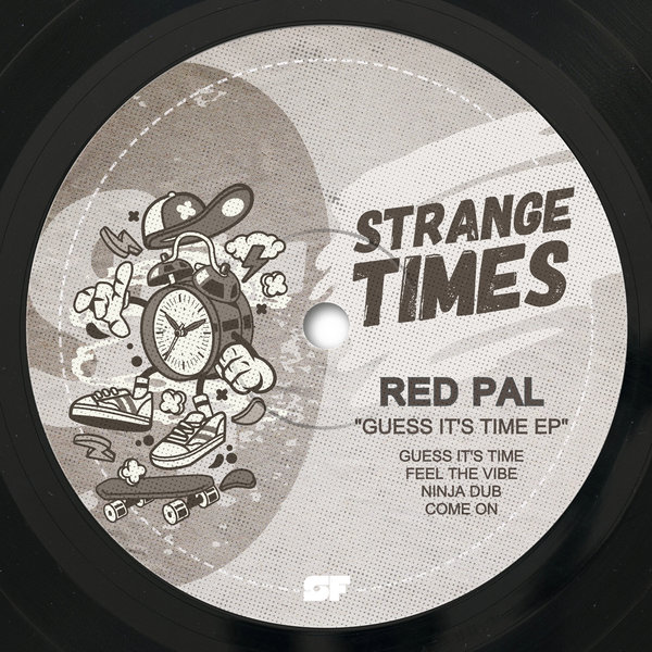 Red Pal –  Guess It&apos;s Time – EP [Strange Times]