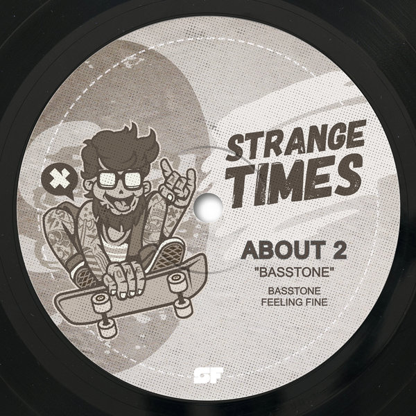 About 2 –  Basstone [Strange Times]