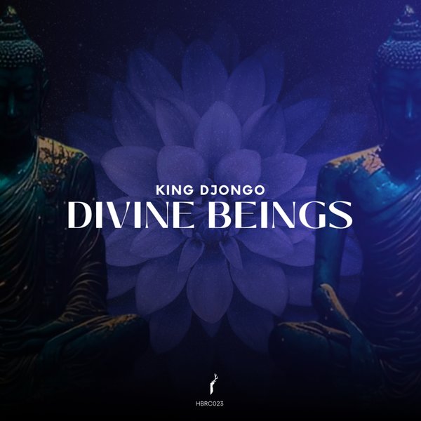 King Djongo –  Divine Beings [Half Black Records]