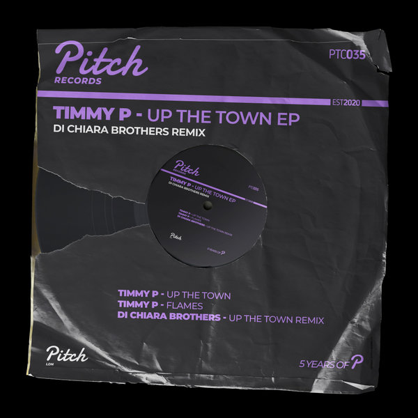 Timmy P – Up The Town EP [Pitch Records]