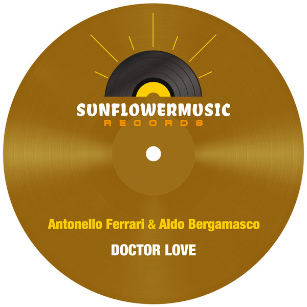 Antonello Ferrari, Aldo Bergamasco – Doctor Love [Sunflowermusic Records]