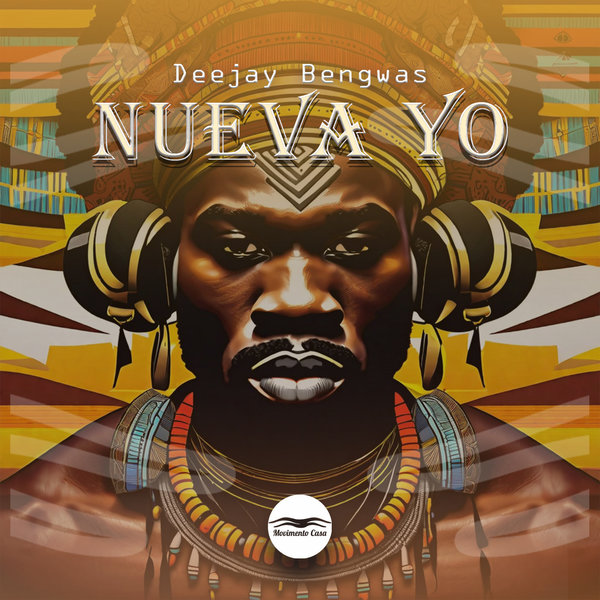 Deejay Bengwas –  Nueva Yo [Movimento Casa]