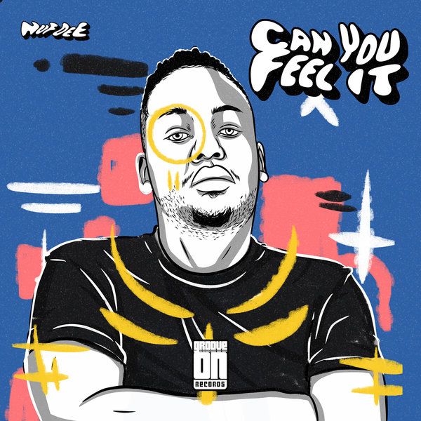 NUF DeE –  Can You Feel It [Groove On Recordings]