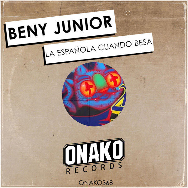 Beny Junior –  La Española Cuando Besa [Onako Records]