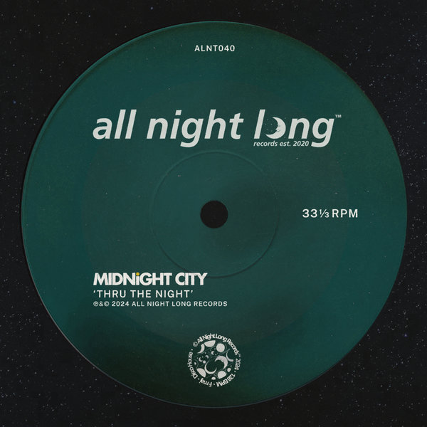 Midnight City – Thru The Night [All Night Long Records]