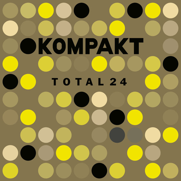 Various Artists –  Kompakt- Total 24 [Kompakt]