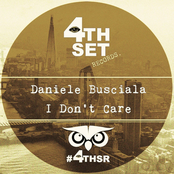 Daniele Busciala –  I Don&apos;t Care [4th Set Records]