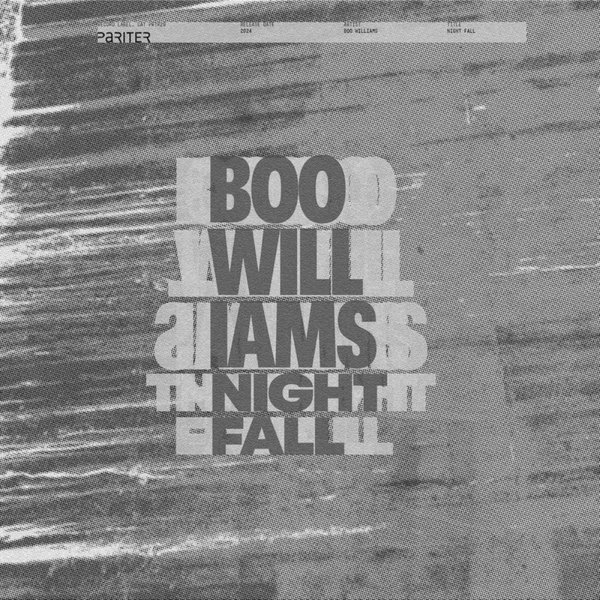 Boo Williams –  Night Fall [Pariter]