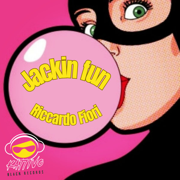 Riccardo Fiori –  Jackin fun [Kattivo Black Records]