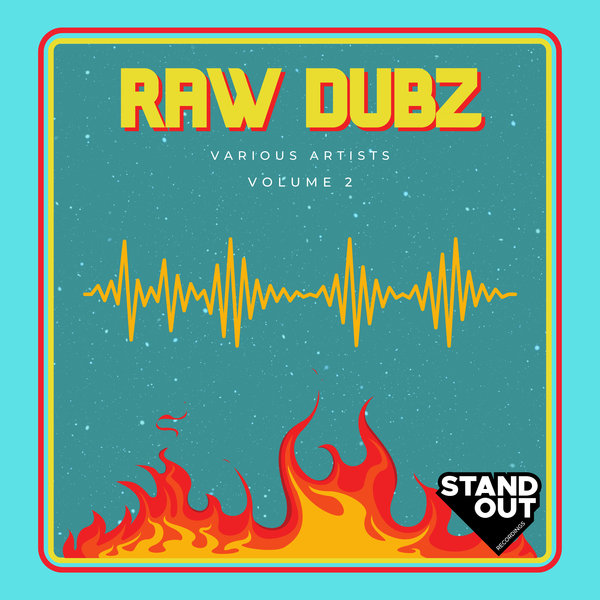 Various Artists –  Raw Dubz Volume 2 [Stand Out Recordings]