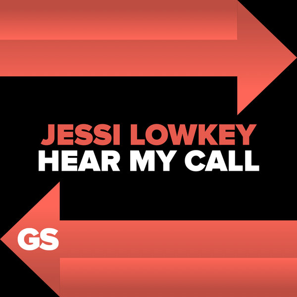 Jessi Lowkey – Hear My Call [Garage Shared]