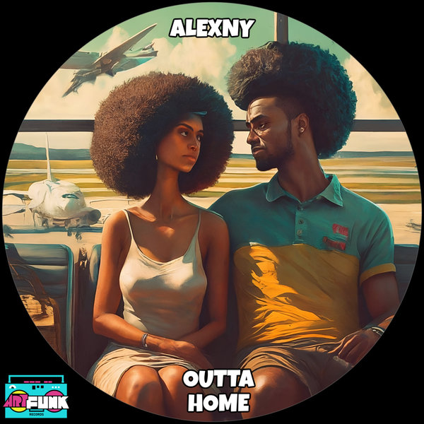 Alexny –  Outta Home [ArtFunk Records]