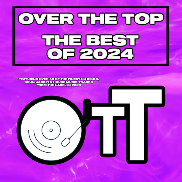 Various Artists – Over The Top The Best Of 2024 [Over The Top]