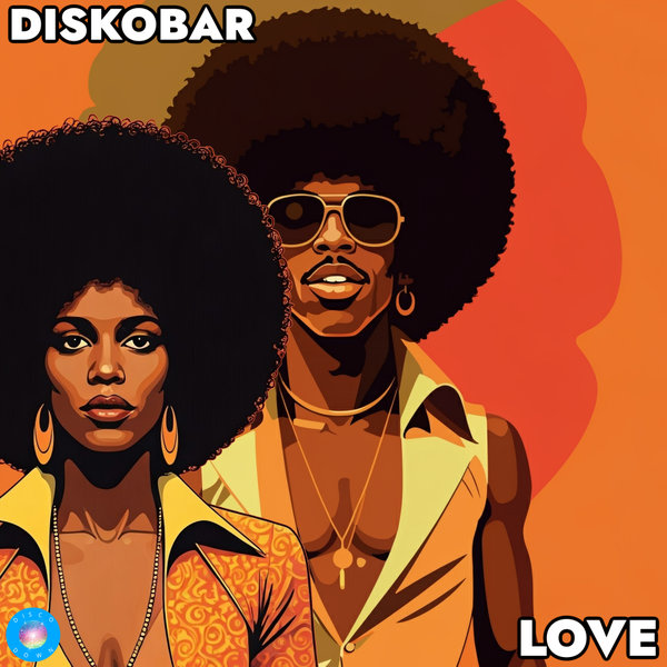 Diskobar –  Love [Disco Down]